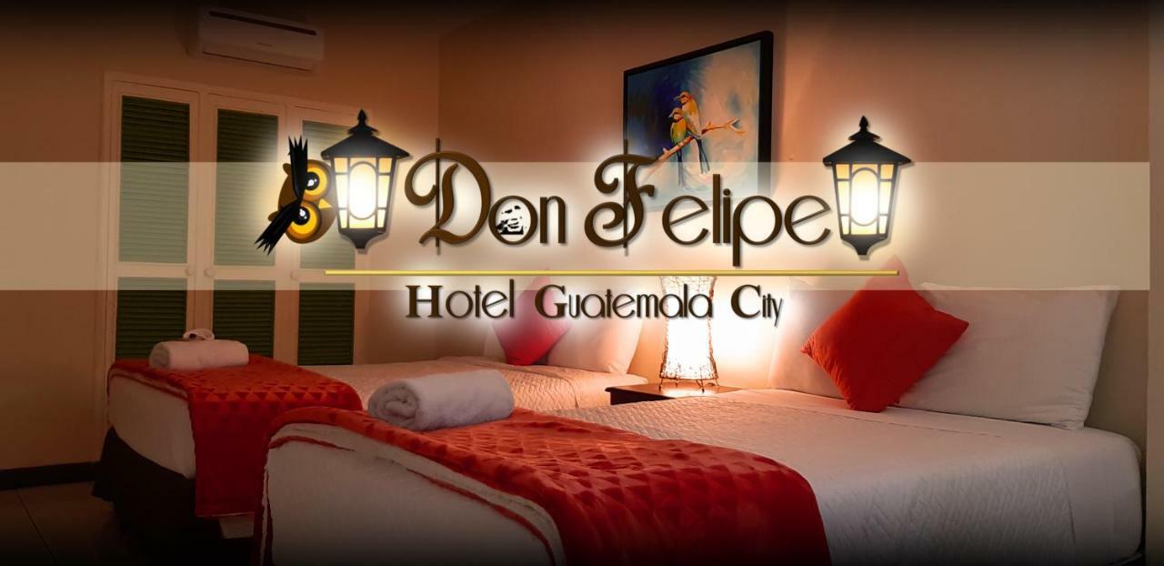 Hotel Don Felipe Guatemala City Екстериор снимка
